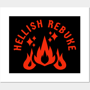 Hellish Rebuke Posters and Art